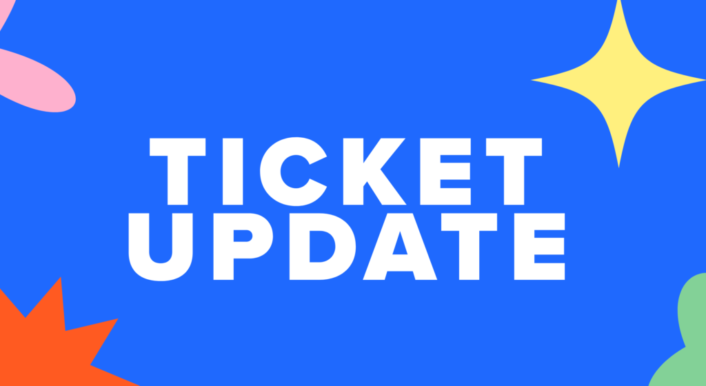 Ticket Update