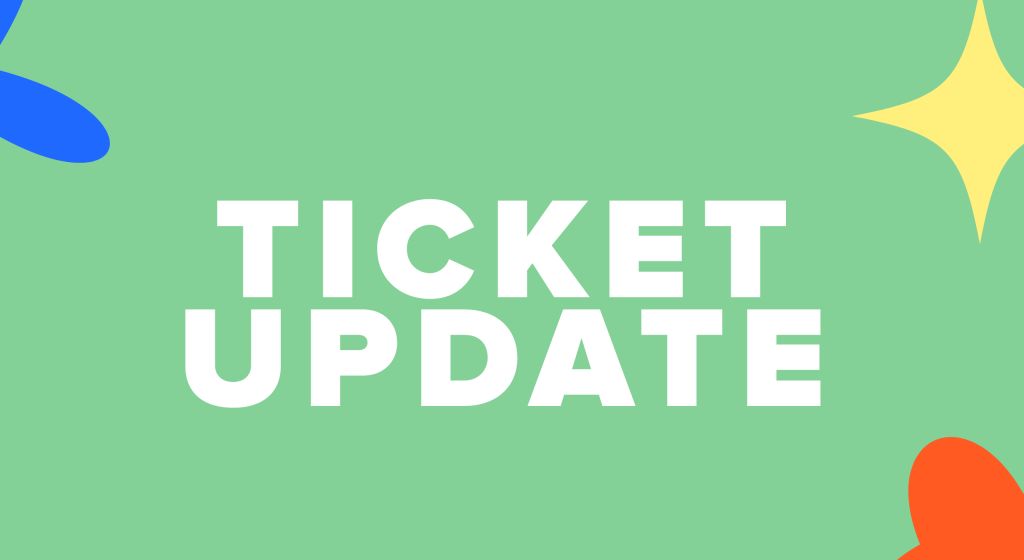 Ticket Update